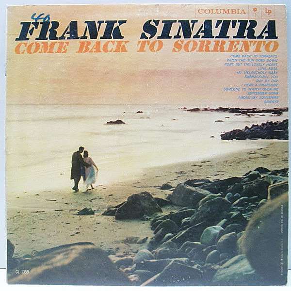 レコードメイン画像：良品!! MONO 6eye 深溝 USオリジナル FRANK SINATRA Come Back To Sorrento ('59 Columbia CL 1359) フランク・シナトラ／バラード集