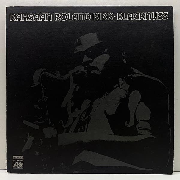 レコードメイン画像：美盤!! 初版BROADWAY USオリジナル RAHSAAN ROLAND KIRK Blacknuss ('72 Atlantic) ソウルの名曲をカヴァーした異色作 Deep Soul Jazz