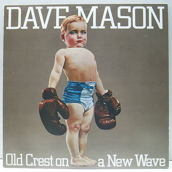 レコードメイン画像：美品 初版 JC規格 ブラウン・カヴァー USオリジナル DAVE MASON Old Crest On A New Wave ('80 Columbia) 明日へのチャンピオン LIGHT AOR