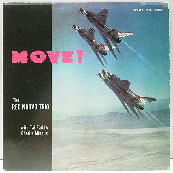 レコードメイン画像：初版 臙脂ラベル 深溝 MONO USオリジナル RED NORVO TRIO Move! ('56 Savoy MG 12088) Tal Farlow, Charlie Mingus 変則トリオ