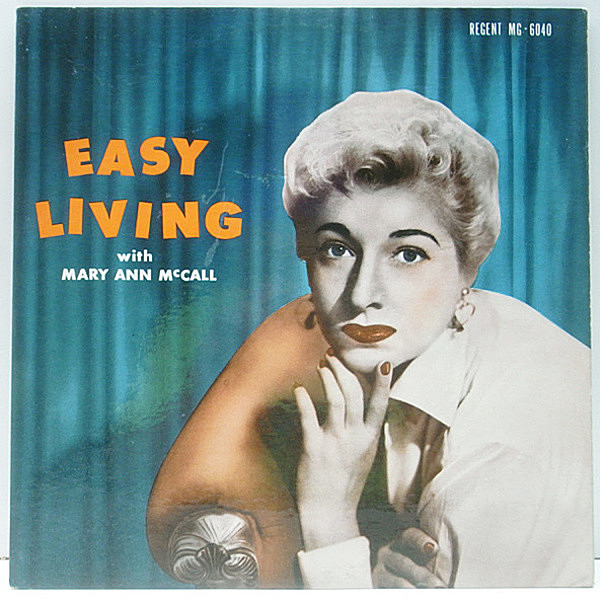 レコードメイン画像：初版 手書きRVG 深緑ラベル 深溝 USオリジナル MARY ANN McCALL Easy Living (Regent MG-6040) Zoot Sims, Seldon Powell, Nat Pierce ほか