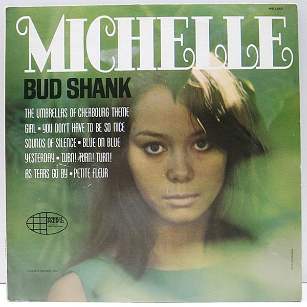 レコードメイン画像：ロック～ポップスの鮮やかなジャズ・アレンジ!! MONO 深溝 USオリジナル BUD SHANK Michelle ('66 World Pacific) Chet Baker 参加