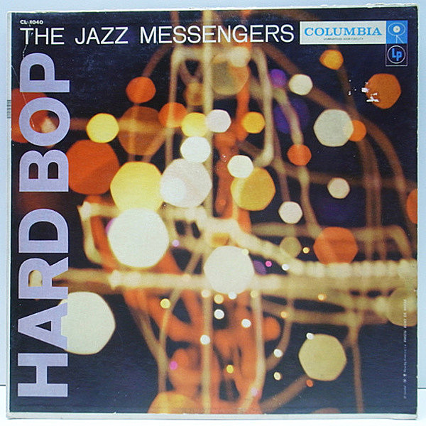 レコードメイン画像：初版 6eye 深溝 MONO オリジナル JAZZ MESSENGERS Hard Bop ('57 Columbia) JACKIE MCLEAN, BILL HARDMAN 参加 ハードバップ名盤