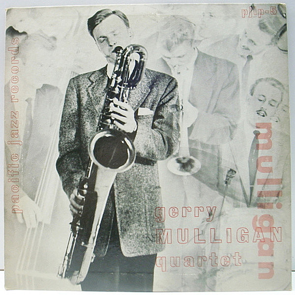 レコードメイン画像：10 FLAT オリジナル GERRY MULLIGAN QUARTET ('53 Pacific Jazz PJ-5) CHET BAKERを迎えてのピアノレス・カルテット 大名盤