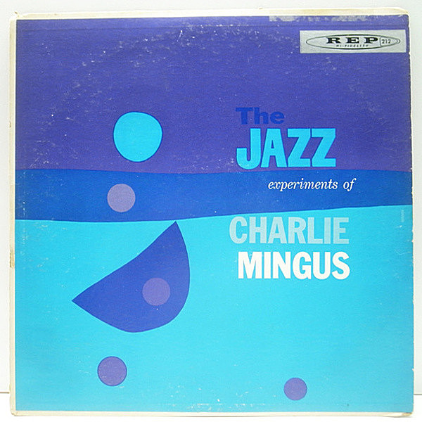 レコードメイン画像：【異色のメンバー／編成での傑作盤】MONO 深溝 CHARLES MINGUS The Jazz Experiments Of (Jazzical Moods) John LaPorta, Thad Jones ほか
