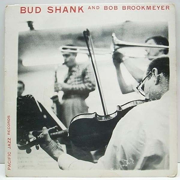 レコードメイン画像：良好!! 10 FLAT オリジナル BUD SHANK & BOB BROOKMEYER (Pacific jazz 20)
