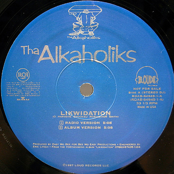 レコードメイン画像：良盤!! プロモ USオリジナル ALKAHOLIKS Likwidation ('Loud) E-SWIFT, TASH, J-RO インスト ほか 4ヴァージョン収録 アルカホリックス