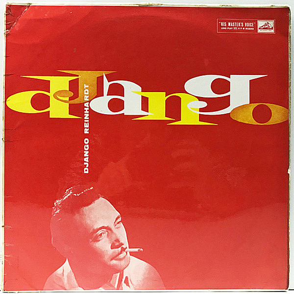 レコードメイン画像：MONO UKオリジナル DJANGO REINHARDT Django (His Master's Voice CLP 1249) ジャンゴ・ラインハルト 1936, 1937のパリ録音 モノラル LP