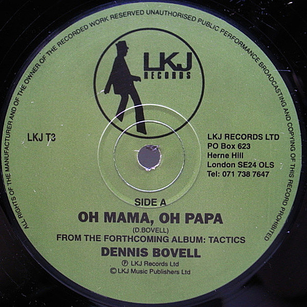 レコードメイン画像：美盤!! UK 12インチ DENNIS BOVELL Oh Mama, Oh Papa / Tactics (LKJ) STEVE GREGORY 参加 インストver. 収録 デニス・ボーヴェル 45RPM.