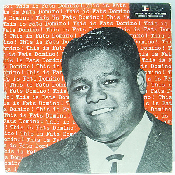 レコードメイン画像：レアな美盤!! MONO 1stマルーン 深溝 USオリジナル This Is FATS DOMINO ('56 Imperial) ファッツ・ドミノ 不朽の名作 Blueberry Hill ほか