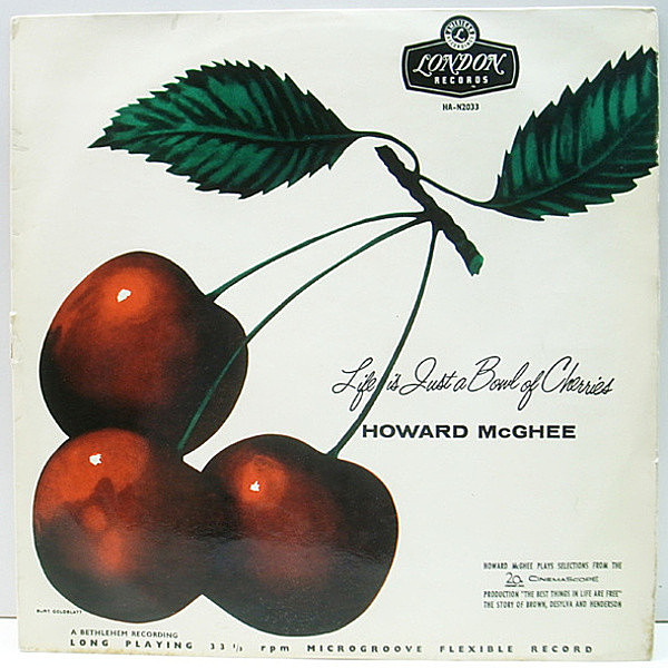 レコードメイン画像：FLAT MONO 深溝 UKオリジナル HOWARD McGHEE Life Is Just A Bowl Of Cherries (London HA-N2033) フリップバック・コーティング仕様
