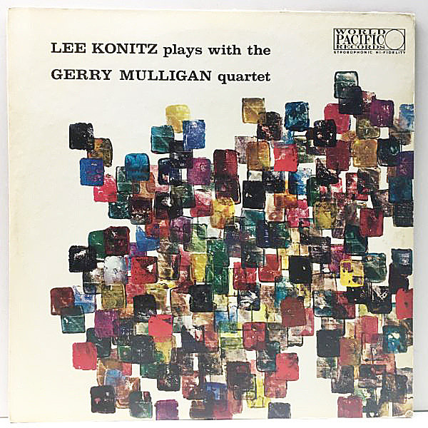 レコードメイン画像：良好盤!! MONO 深溝 USオリジナル LEE KONITZ Plays With The GERRY MULLIGAN Quartet (World Pacific PJM-406) Chet Baker ほか