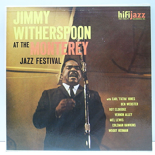 レコードメイン画像：良好品!! MONO 深溝 USオリジナル JIMMY WITHERSPOON At The Monterey Jazz Festival (HiFi Jazz J421) Ben Webster, Coleman Hawkins ほか