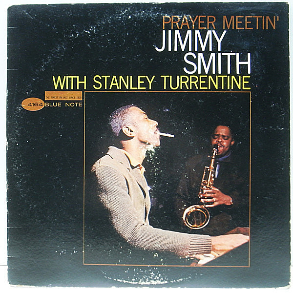 レコードメイン画像：稀少な溝あり!! MONO 1st. NEWYORK オリジナル JIMMY SMITH Prayer Meetin (Blue Note BLP 4164) Stanley Turrentine, Donald Baile