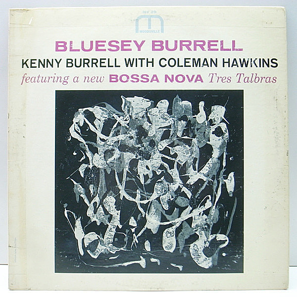 レコードメイン画像：良盤!! MONO VANGELDER刻印 オリジナル KENNY BURRELL With COLEMAN HAWKINS Bluesey Burrell ('63 Moodsville) TOMMY FLANAGAN ほか