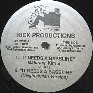 レコード画像：KICK PRODUCTIONS / It Needs A Bassline / The Way You Use Me