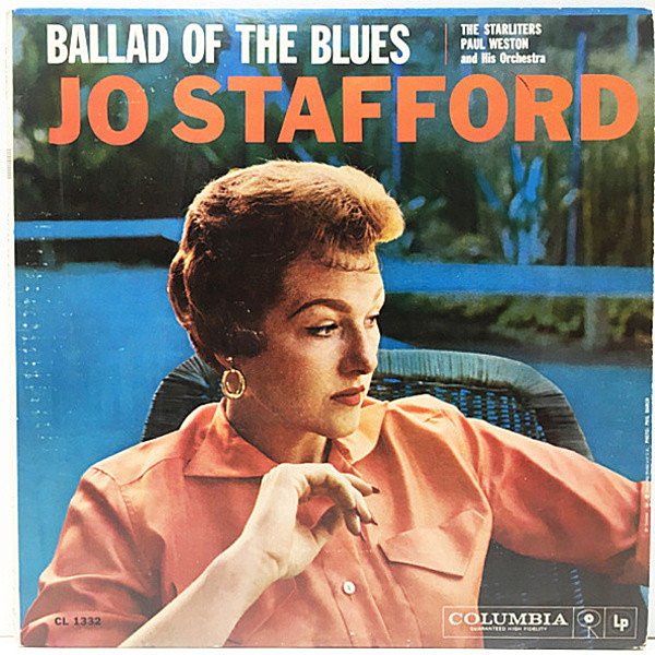 レコードメイン画像：【組曲仕立ての異色作】良好!! MONO 6eye 米 USオリジナル JO STAFFORD Ballad Of The Blues (Columbia CL 1332) ジョー・スタッフォード