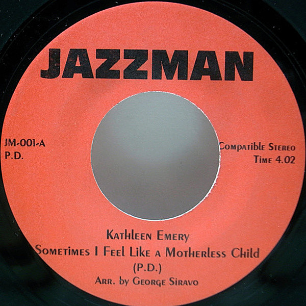 レコードメイン画像：ジャズ・ブレイクビーツ！UK 7 KATHLEEN EMERY Sometimes I Feel Like A Motherless Child / Evil Ways ('98 Jazzman) シリアルナンバー付