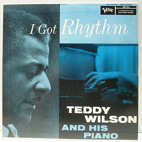 レコードメイン画像：【スイング・ピアノの名手による傑作盤】プレイ良好!! MONO 深溝 TEDDY WILSON I Got Rhythm (Verve MGV 2073) ピアノトリオ