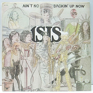 レコード画像：ISIS / Ain't No Backin' Up Now