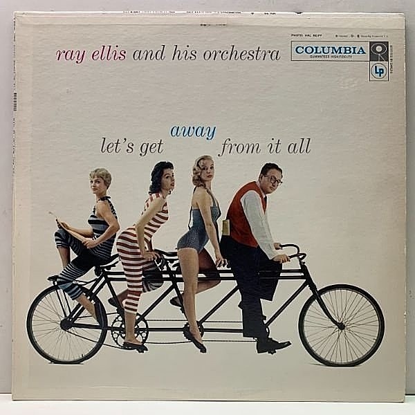レコードメイン画像：【w/ GENE QUILL】美盤!! MONO 6eye 深溝 USオリジナル RAY ELLIS Let's Get Away From It All ('58 Columbia) 米 モノラル 初回プレス