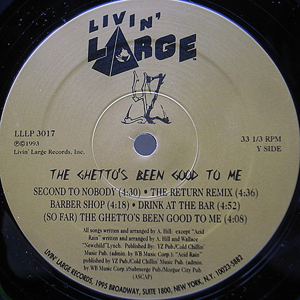 YＺ THE GHE TTOS BEEN GOOD TO ME VG YZ – The Ghetto's Been Good To Me (1993) Livin' Large
