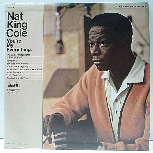 レコードメイン画像：【キングの名唱をたっぷり味わえる全9曲】良好盤!! USオリジナル NAT KING COLE You're My Everything ('67 Pickwick) イパネマの娘 ほか