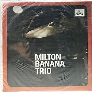 レコード画像：MILTON BANANA / Milton Banana Trio