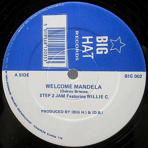 レコードメイン画像：【希少マイナーR&B】美再生の良品!! UKオリジナル 12インチ STEP 2 JAM Welcome Mandela ('90 Big Hat) 唯一作 RAP／WILLIE C. 45RPM. 試聴