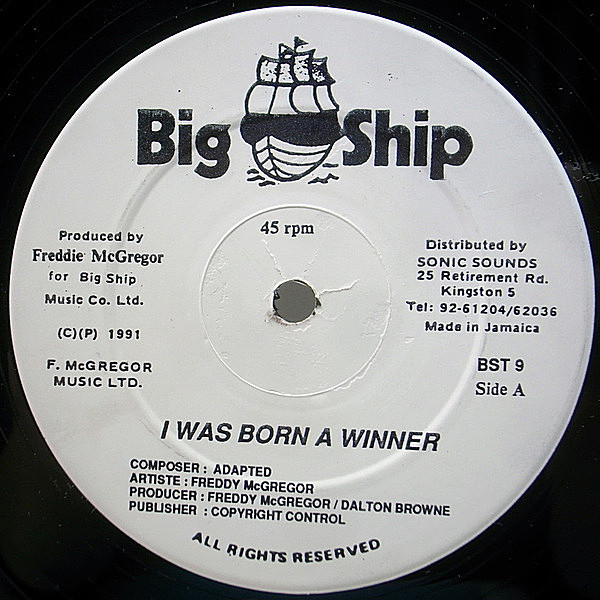 レコードメイン画像：DERRICK HARRIOTTリメイク・カヴァー 良品!! JAMAICA オリジナル FREDDIE MCGREGOR I Was Born A Winner (Big Ship) ソウル・レゲエ 名曲