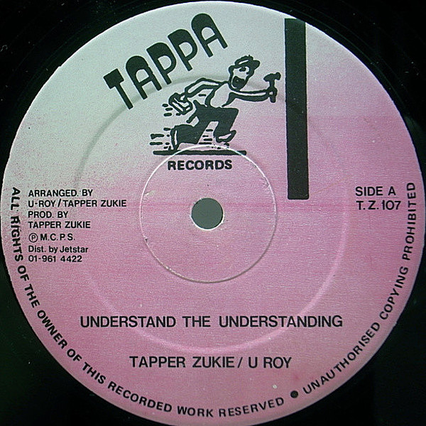 レコードメイン画像：良品!! 12インチ UKオリジナル TAPPER ZUKIE / U-ROY Understand The Understanding (Tappa) Rock Fort Rock使いのヴァージョン収録 試聴