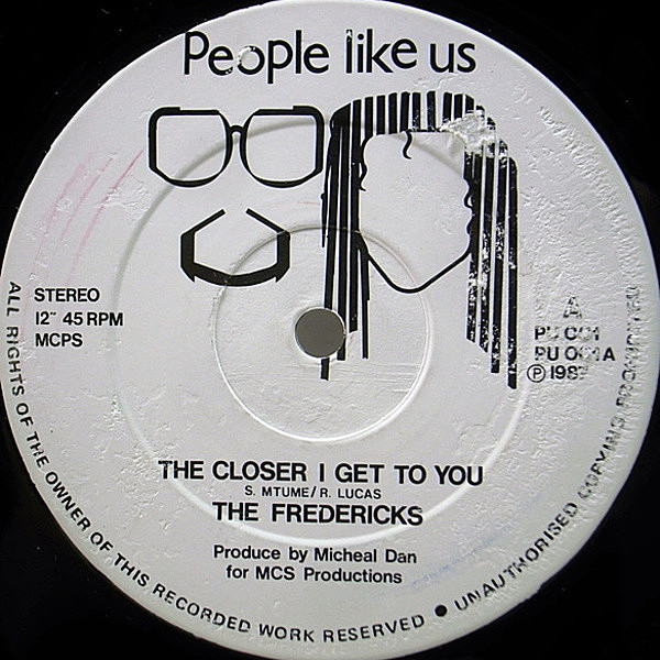 レコードメイン画像：【希少マイナー・ラヴァーズ】美再生の良品!! UKオリジナル FREDERICKS The Closer I Get To You ('87 People Like Us) 名曲カヴァー 試聴