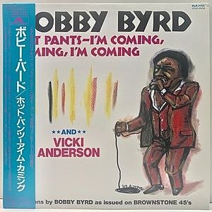 レコード画像：BOBBY BYRD / VICKI ANDERSON / Hot Pants - I'm Coming, Coming, I'm Coming