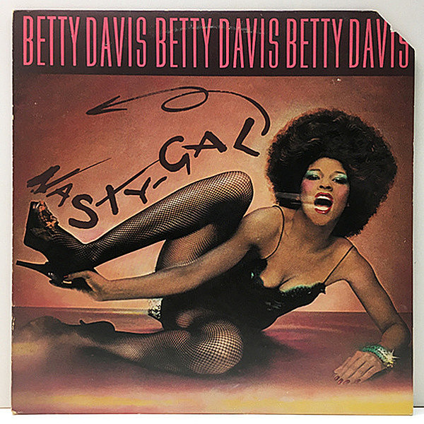 レコードメイン画像：美盤!! USオリジナル BETTY DAVIS Nasty Gal ('75 Island) インナー完品 Dedicated To The Press, Shut Off The Light, You And I ほか