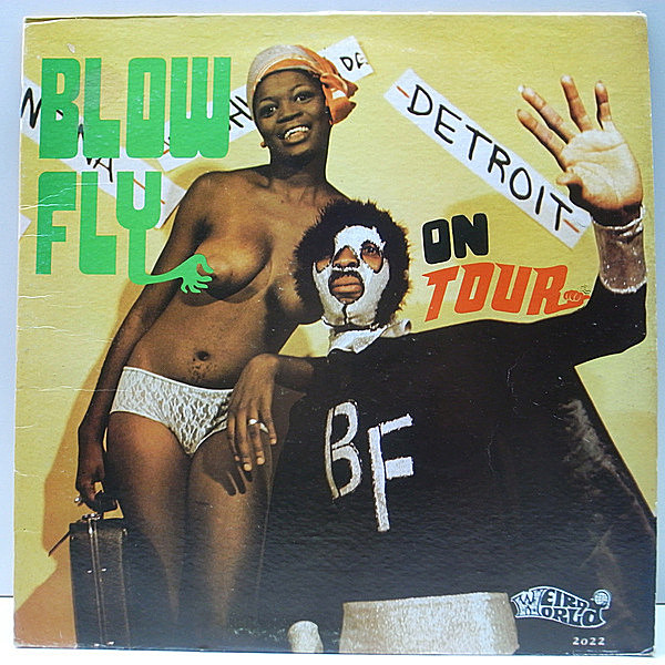 レコードメイン画像：レアグルーヴ直球のナイスソウル／ファンク！USオリジナル BLOWFLY On Tour ('74 Weird World) Shaft, JBネタ ほか CLARENCE REID 変名 LP