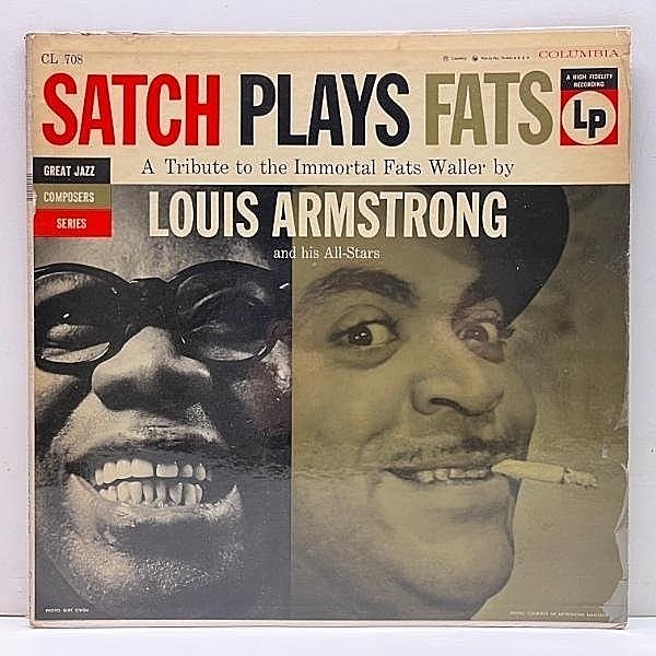 レコードメイン画像：USオリジナル MONO 6eye 深溝 LOUIS ARMSTRONG Satch Plays Fats (Columbia CL 708) Fats Waller トリビュート盤 モノラル LP