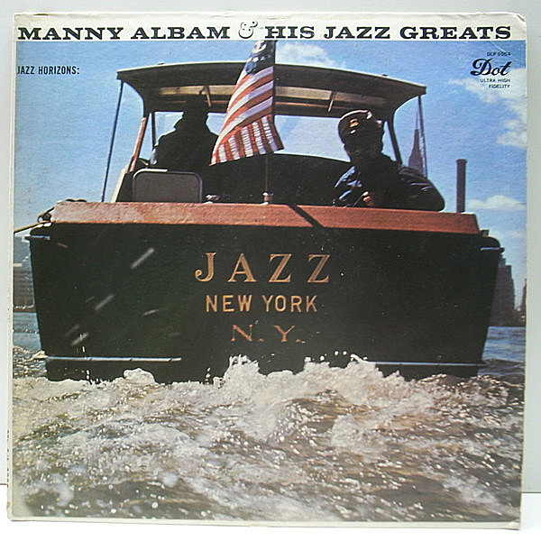 レコードメイン画像：【超豪華メンバー】MONO 深溝 USオリジナル MANNY ALBAM Jazz Horizons : Jazz New York ('58 Dot) Donald Byrd, Art Farmer, Zoot Sims