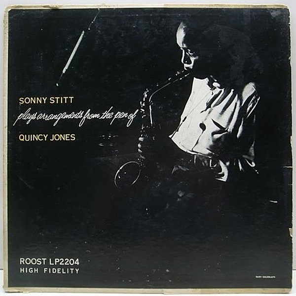 レコードメイン画像：良好!音抜群! 初回 FLAT 深溝 MONO 完全オリジナル SONNY STITT Plays Arrangements From The Pen Of Quincy Jones ('56 Roost)