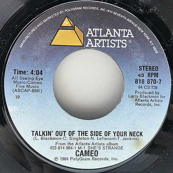 レコードメイン画像：良盤!! 7インチ STERLING刻印 USオリジナル CAMEO Talkin' Out The Side Of Your Neck / Leve Toi! ('84 Atlanta Artists) 45RPM. キャメオ