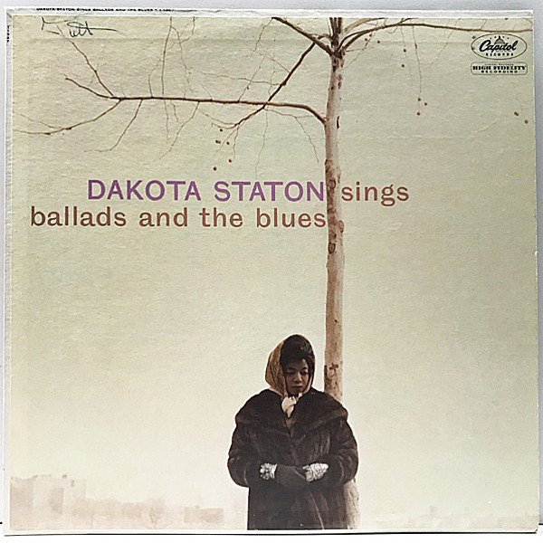 レコードメイン画像：MONO 初版 縦線 左ロゴ 虹ツヤ USオリジナル DAKOTA STATON Sings Ballads And The Blues ('60 Capitol) ダコタ・ステイトン 名盤