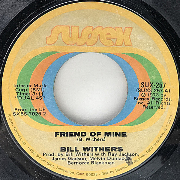 レコードメイン画像：7インチ BILL WITHERS Friend Of Mine / Lonely Town Lonely Street ('73 Sussex) MR刻印『Live At Carnegie Hall』からのシングル・カット