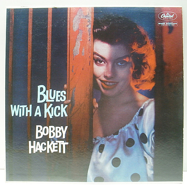 レコードメイン画像：美盤!! MONO 初版 縦線 左ロゴ 虹ツヤ USオリジナル BOBBY HACKETT Blues With A Kick (Capitol T-458) ボビー・ ハケット 中間派 好盤