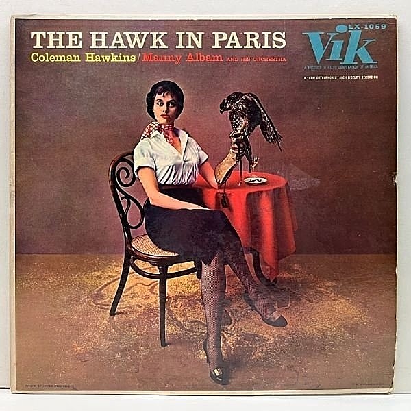 レコードメイン画像：良好!! MONO 深溝 USオリジナル COLEMAN HAWKINS The Hawk In Paris ('57 Vik LX-1059) 歌心溢れる味わい深いワンホーン中心の構成