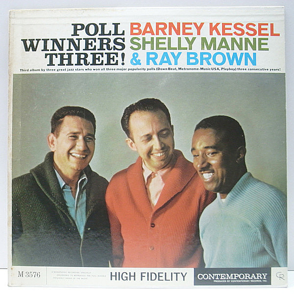 レコードメイン画像：良好品!! D1マト MONO 深溝 US 完全オリジナル BARNEY KESSEL Poll Winners Three (Contemporary M 3576) RAY BROWN, SHELLY MANNE