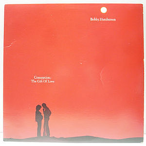 レコード画像：BOBBY HUTCHERSON / Conception : The Gift Of Love