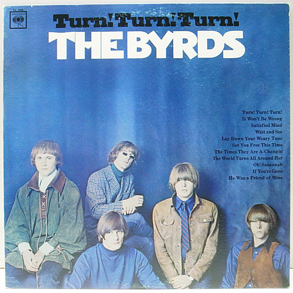 レコードメイン画像：良好品!! MONO 初版 360 2eye USオリジナル THE BYRDS Turn! Turn! Turn! ('65 Columbia CL 2454) モノラル LP