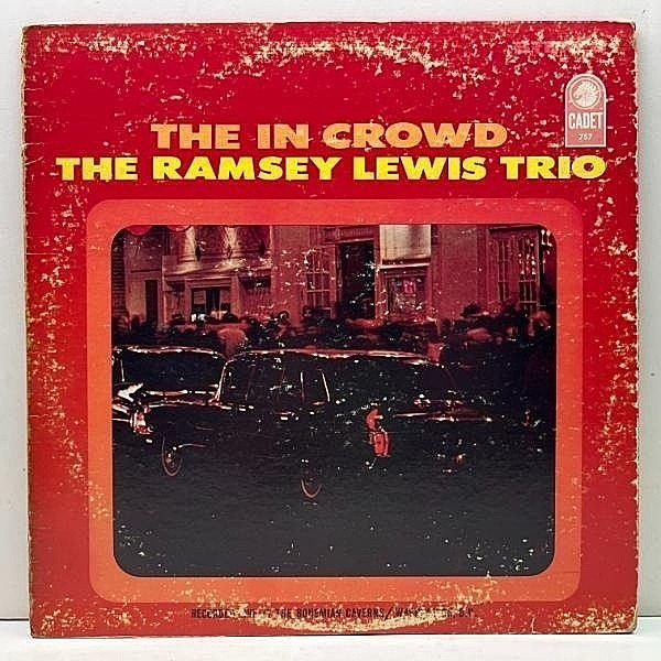 レコードメイン画像：US初期プレス グラデ 深溝 RAMSEY LEWIS The In Crowd ('65 Argo) ラムゼイ・ルイス・トリオ Love Theme From Spartacus, Tennessee Waltz