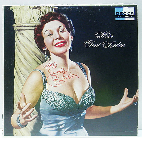 レコードメイン画像：【直筆サイン・Autograph】FLAT MONO 1st黒銀スモール 深溝 USオリジナル Miss TONI ARDEN ('58 Decca) トニ・アーデン／レア・アルバム