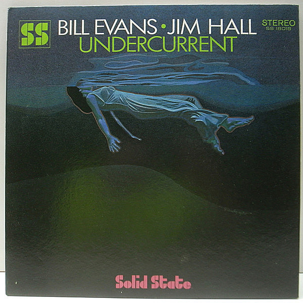 BILL EVANS / JIM HALL / Undercurrent (LP) / Solid State | WAXPEND 