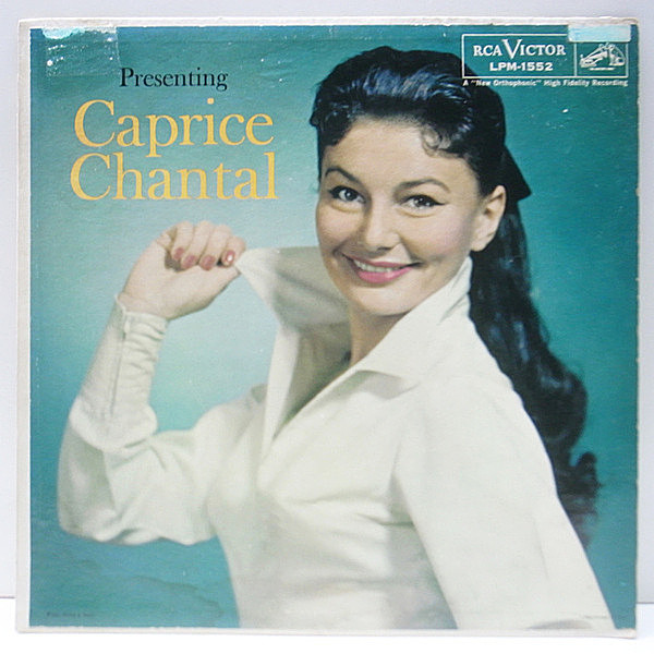 レコードメイン画像：美盤!! MONO 初版ニッパー 銀文字 深溝 USオリジナル CAPRICE CHANTAL Presenting ('58 RCA Victor) 女優カプリース・シャンタルの唯一作！